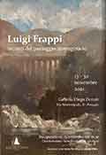 Mostra Luigi Frappi- Incanti del paesaggio immaginario Perugia